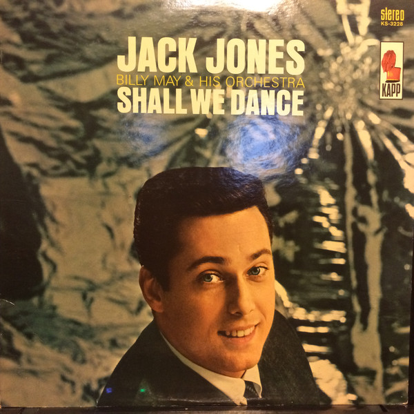 Jack Jones & Billy May And His Orchestra - Shall We Dance (1961)