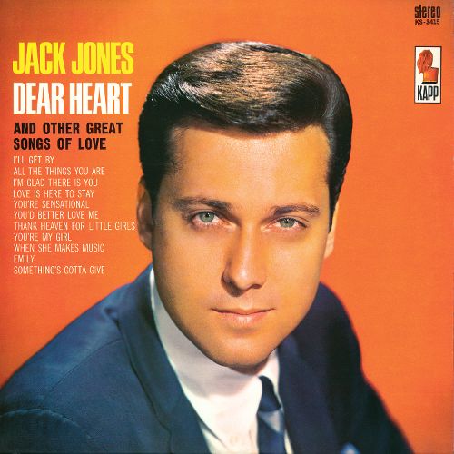 Jack Jones - Dear Heart (1965)