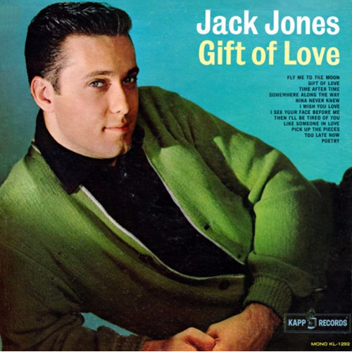 Jack Jones - Gift of Love (1962)