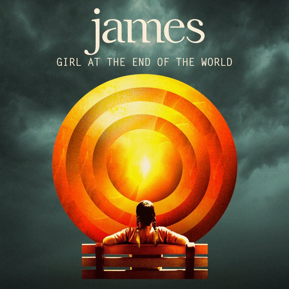 James - Girl At The End Of The World (2016)