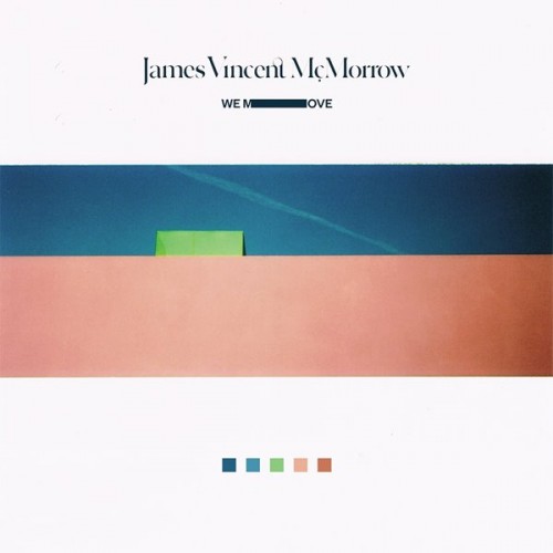James Vincent McMorrow - We Move (2016)