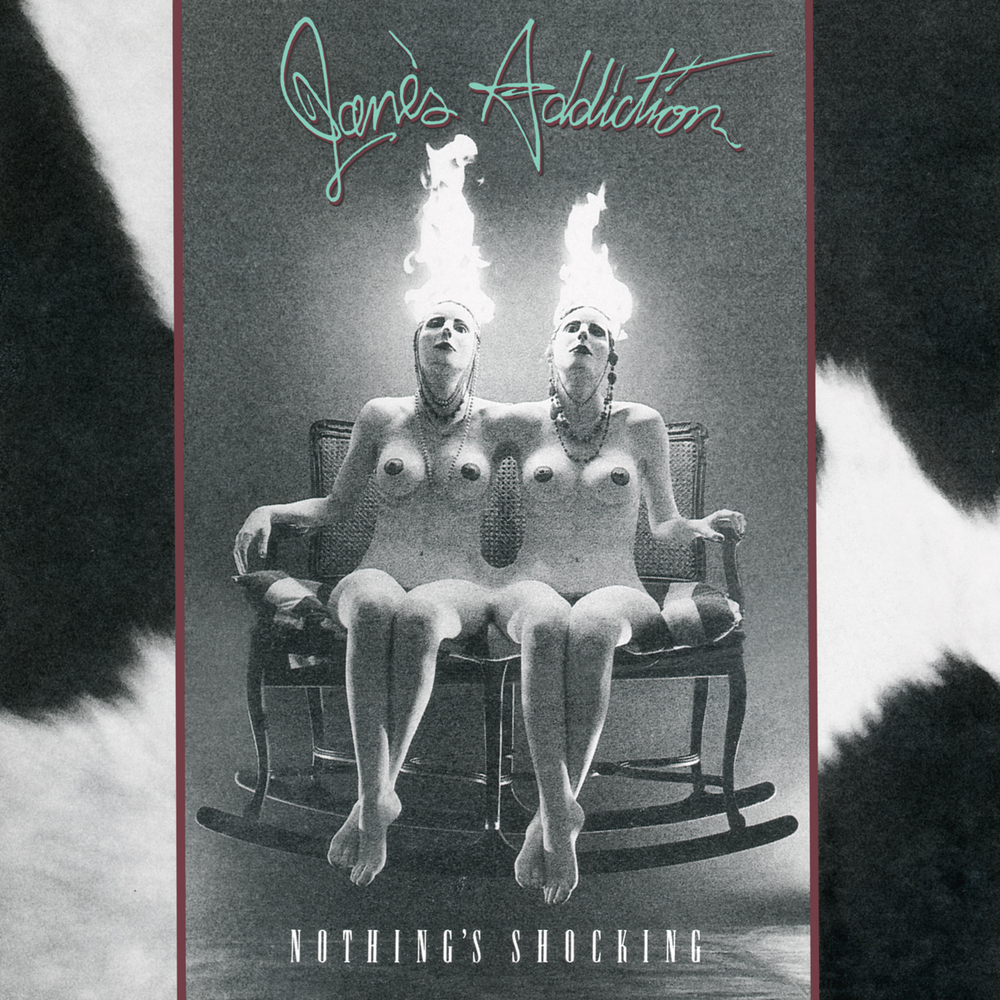 Jane's Addiction - Nothing's Shocking (1988)