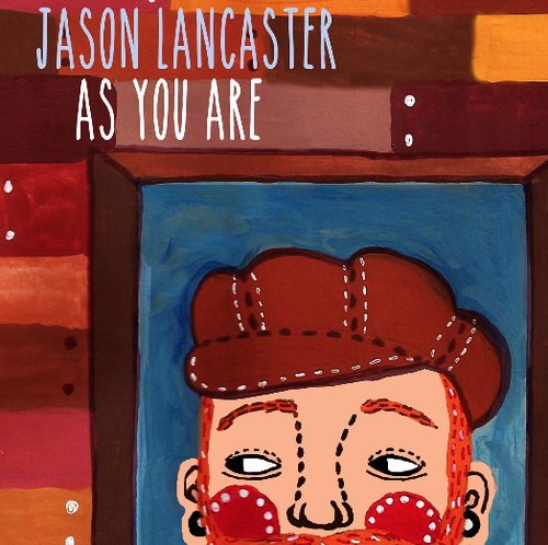 Jason Lancaster - As You Are (2014)