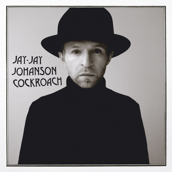 Jay-Jay Johanson - Cockroach (2013)