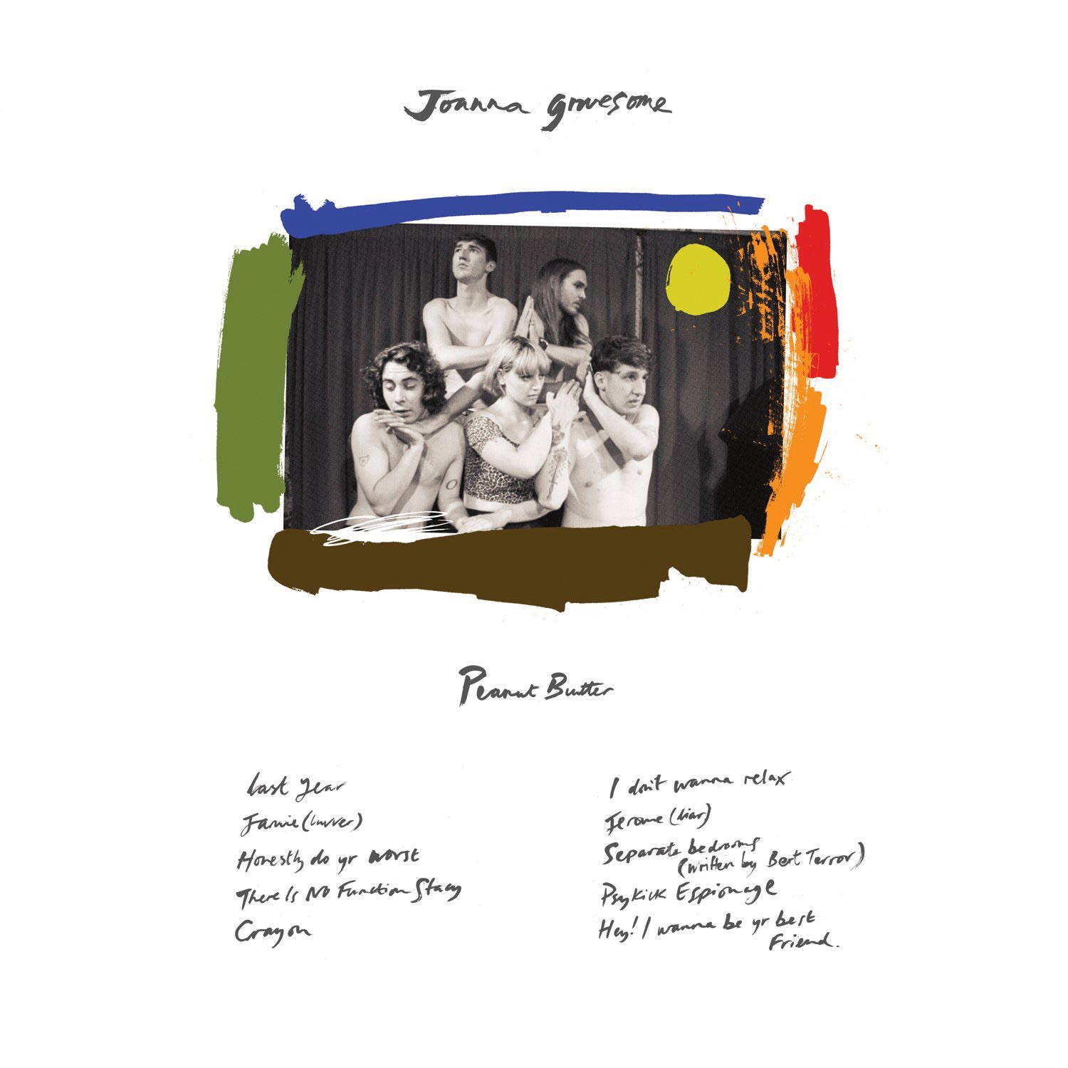 Joanna Gruesome - Peanut Butter (2015)