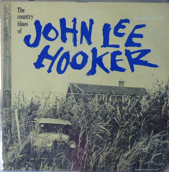 John Lee Hooker - The Country Blues Of John Lee Hooker (1959)