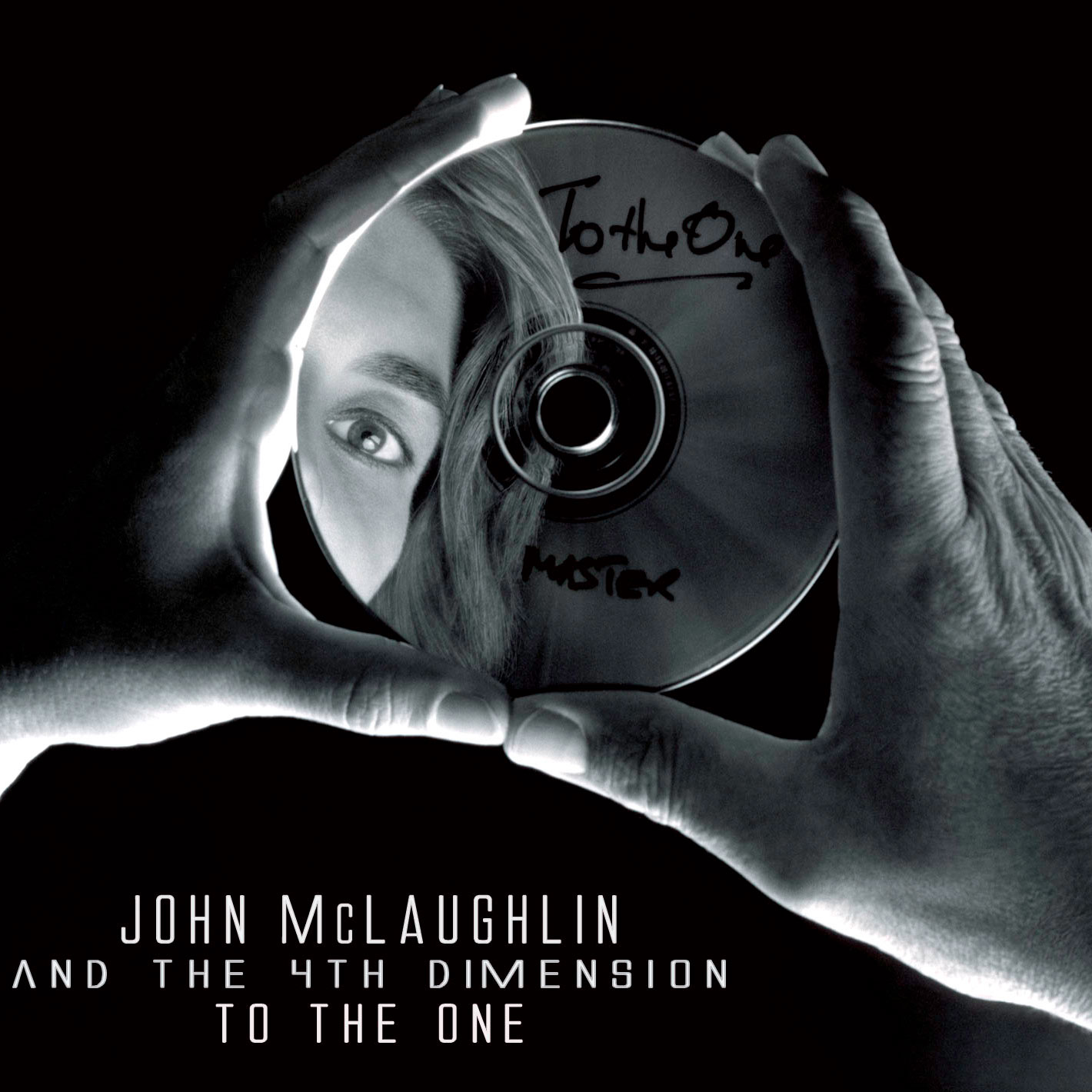 John McLaughlin & The 4th Dimension - To The One (2010)