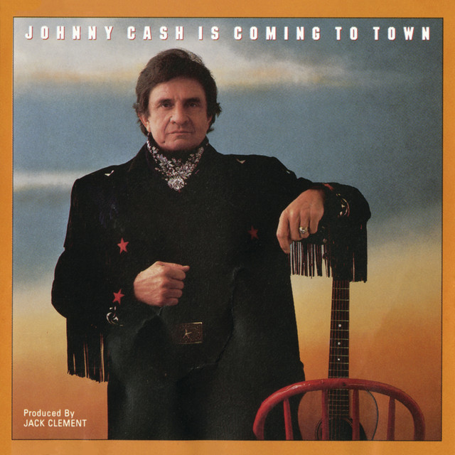 Johnny Cash - Johnny Cash Is Coming To Town (1987)