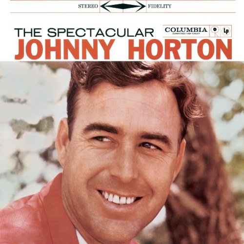Johnny Horton - The Spectacular (1959)