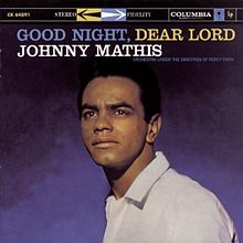 Johnny Mathis - Good Night, Dear Lord (1958)