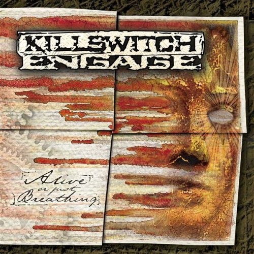Killswitch Engage - Alive Or Just Breathing (2002)