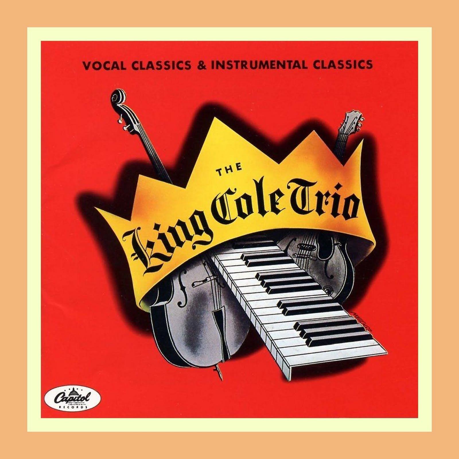 King Cole Trio - The King Cole Trio (1944)