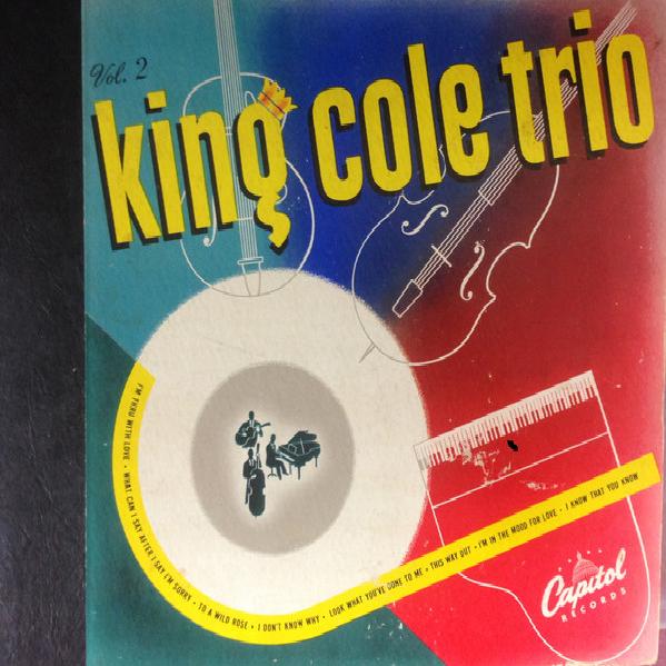 King Cole Trio - The King Cole Trio, Vol. 2 (1946)