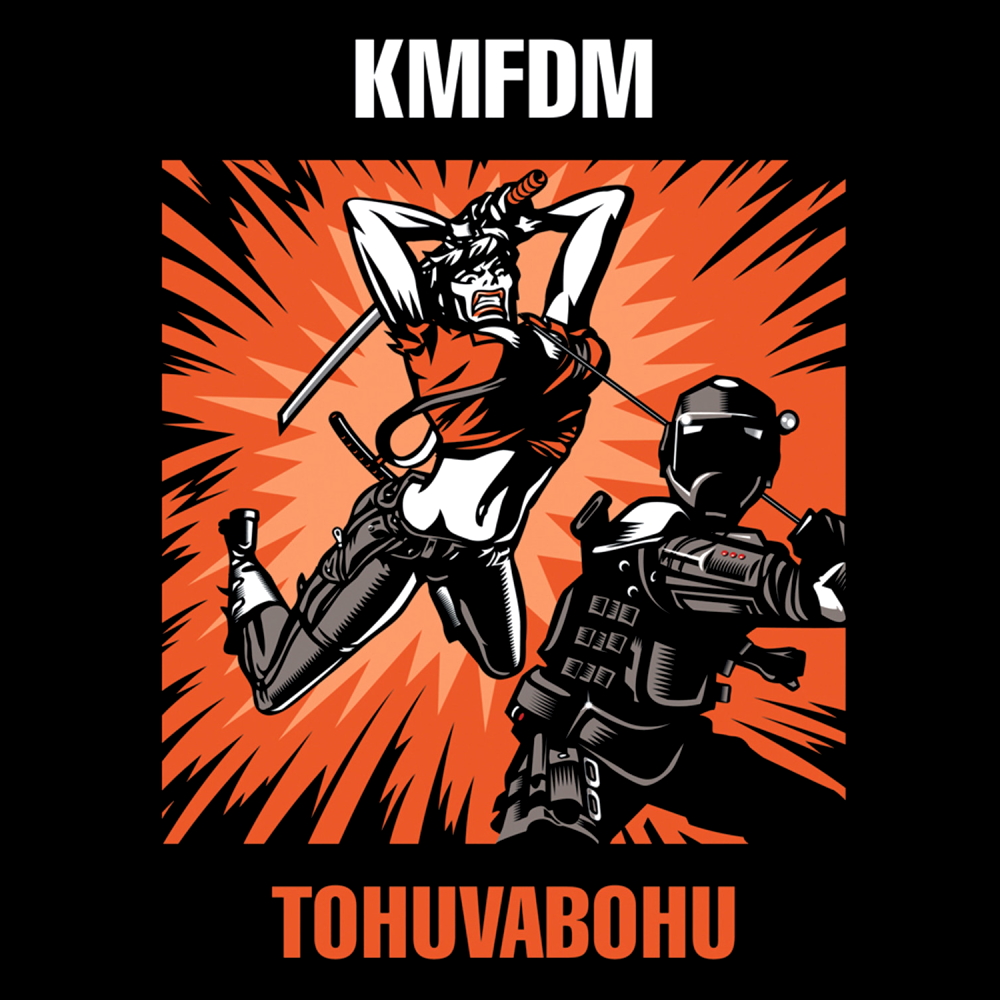 KMFDM - Tohuvabohu (2007)