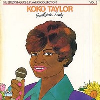 Koko Taylor - Southside Lady (1973)