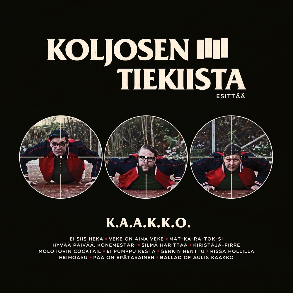 Koljosen Tiekiista - K.A.A.K.K.O. (2014)