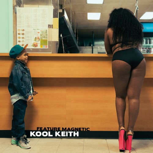 Kool Keith - Feature Magnetic (2016)
