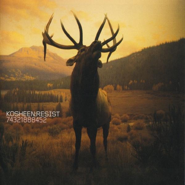 Kosheen - Resist (2000)