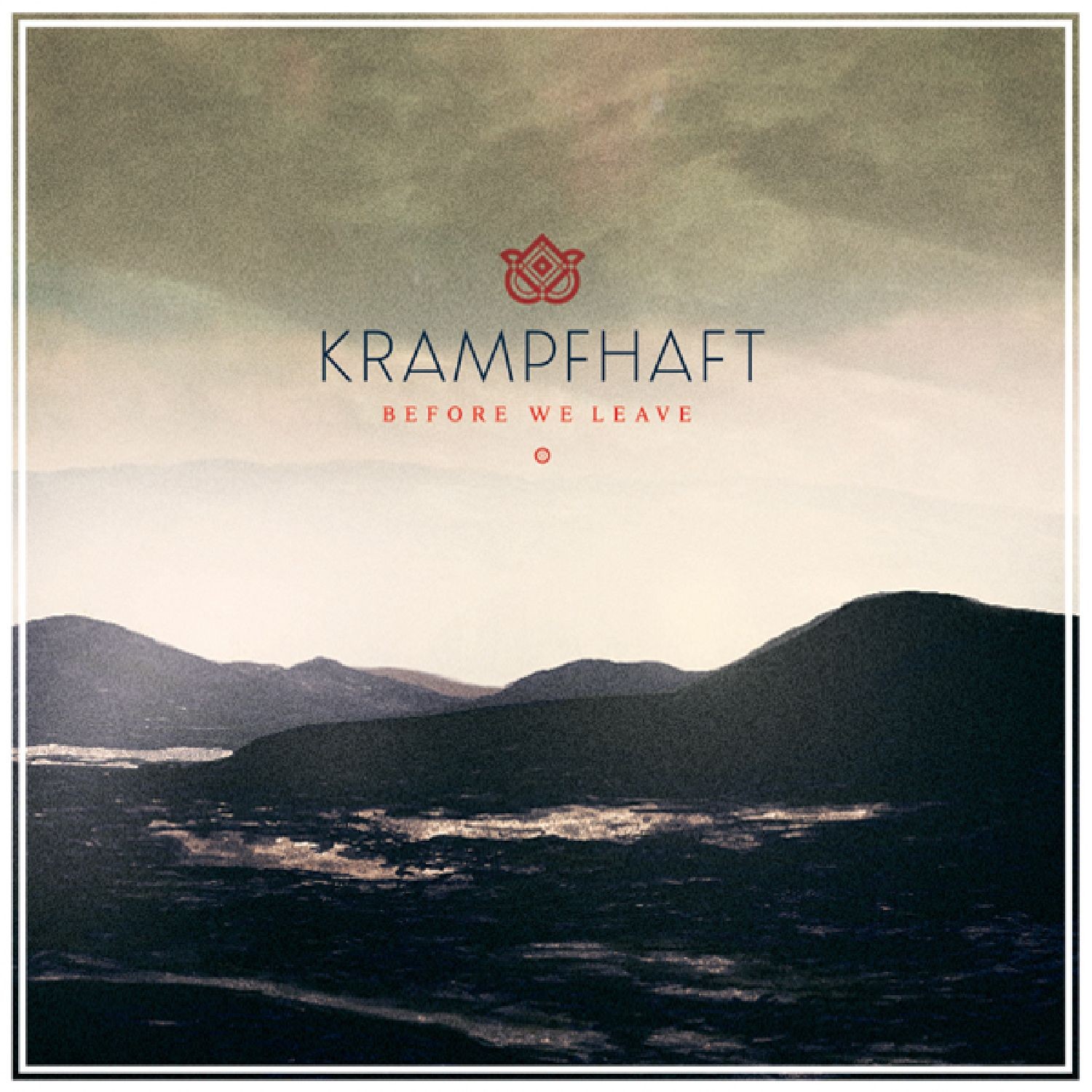 Krampfhaft - Before We Leave (2014)
