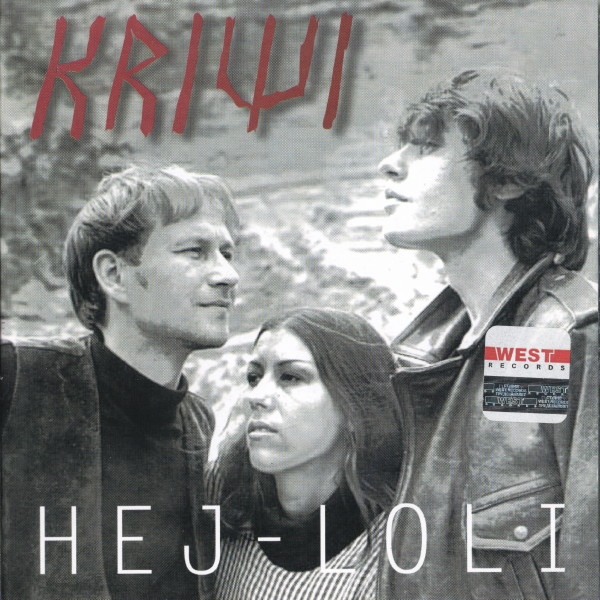 Kriwi - Hej-Loli (1997)