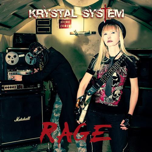 Krystal System - Rage (2013)