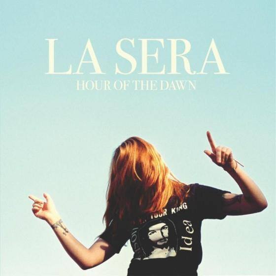 La Sera - Hour Of The Dawn (2014)