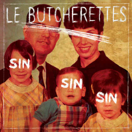 Le Butcherettes - Sin Sin Sin (2011)