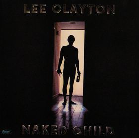 Lee Clayton - Naked Child (1979)