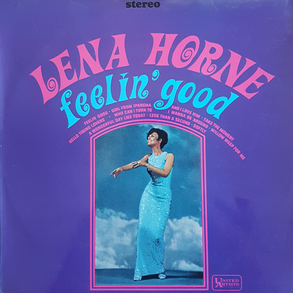 Lena Horne - Feelin' Good (1965)