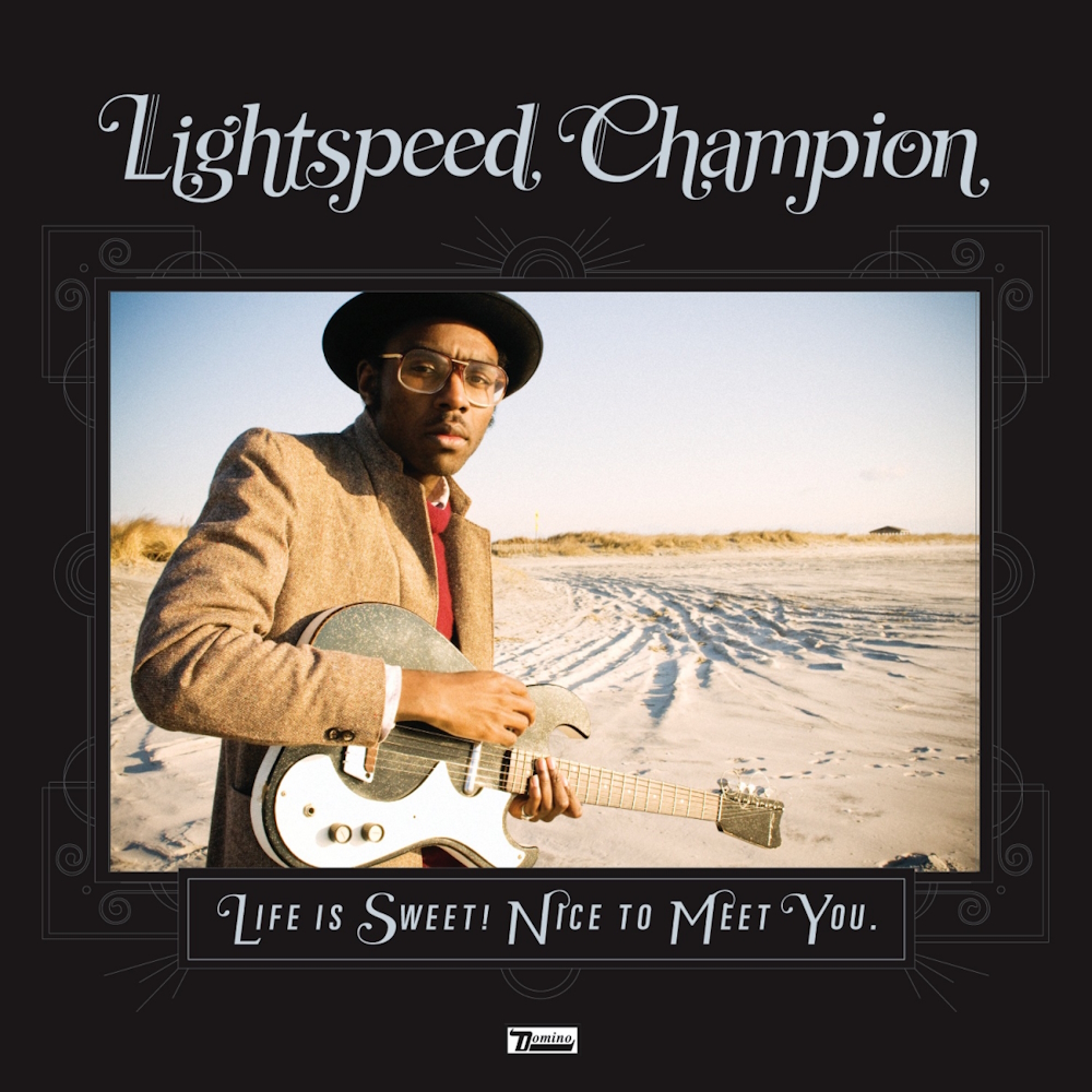 Lightspeed Champion - Life Is Sweet! Nice To Meet You. (2010)