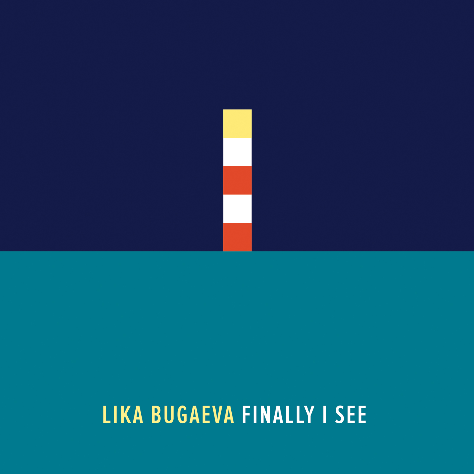 Lika Bugaeva - Finally I See (2014)