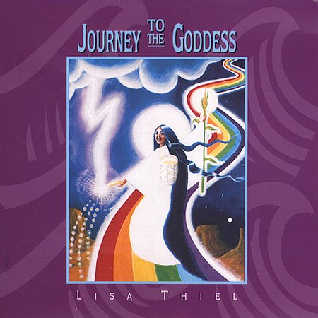 Lisa Thiel - Journey To The Goddess (1997)