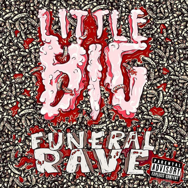 Little Big - Funeral Rave (2015)