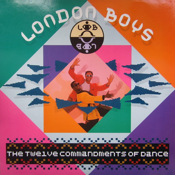 London Boys - The Twelve Commandments Of Dance (1988)