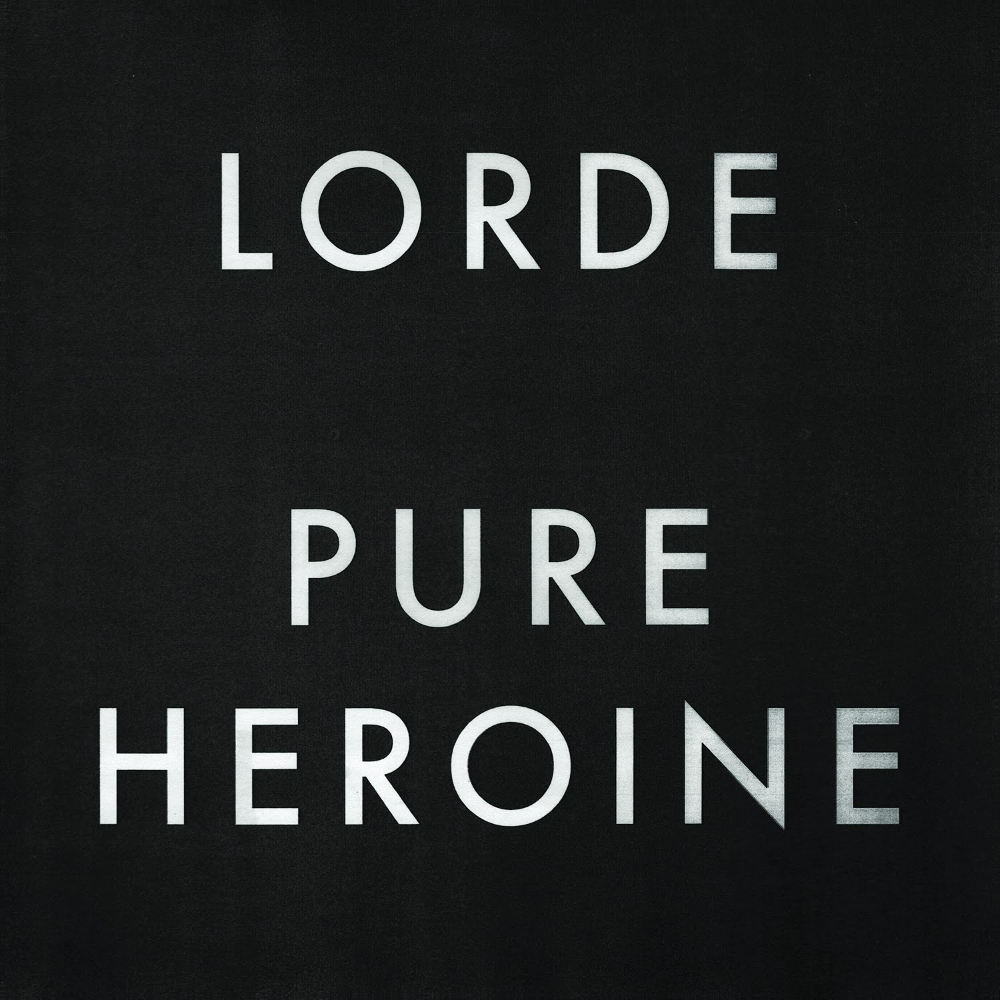 Lorde - Pure Heroine (2013)