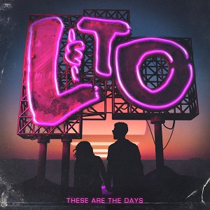 Love & The Outcome - These Are The Days (2016)