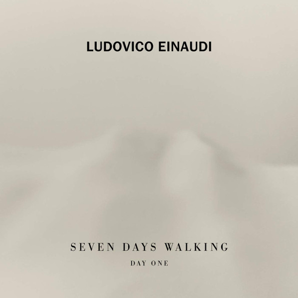 Ludovico Einaudi - Seven Days Walking: Day One (2019)