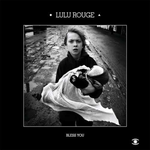 Lulu Rouge - Bless You (2008)