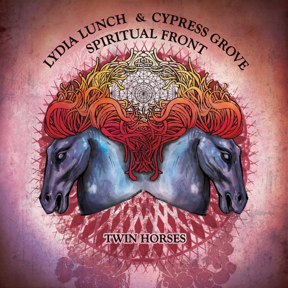 Lydia Lunch & Cypress Grove / Spiritual Front - Twin Horses (2014)