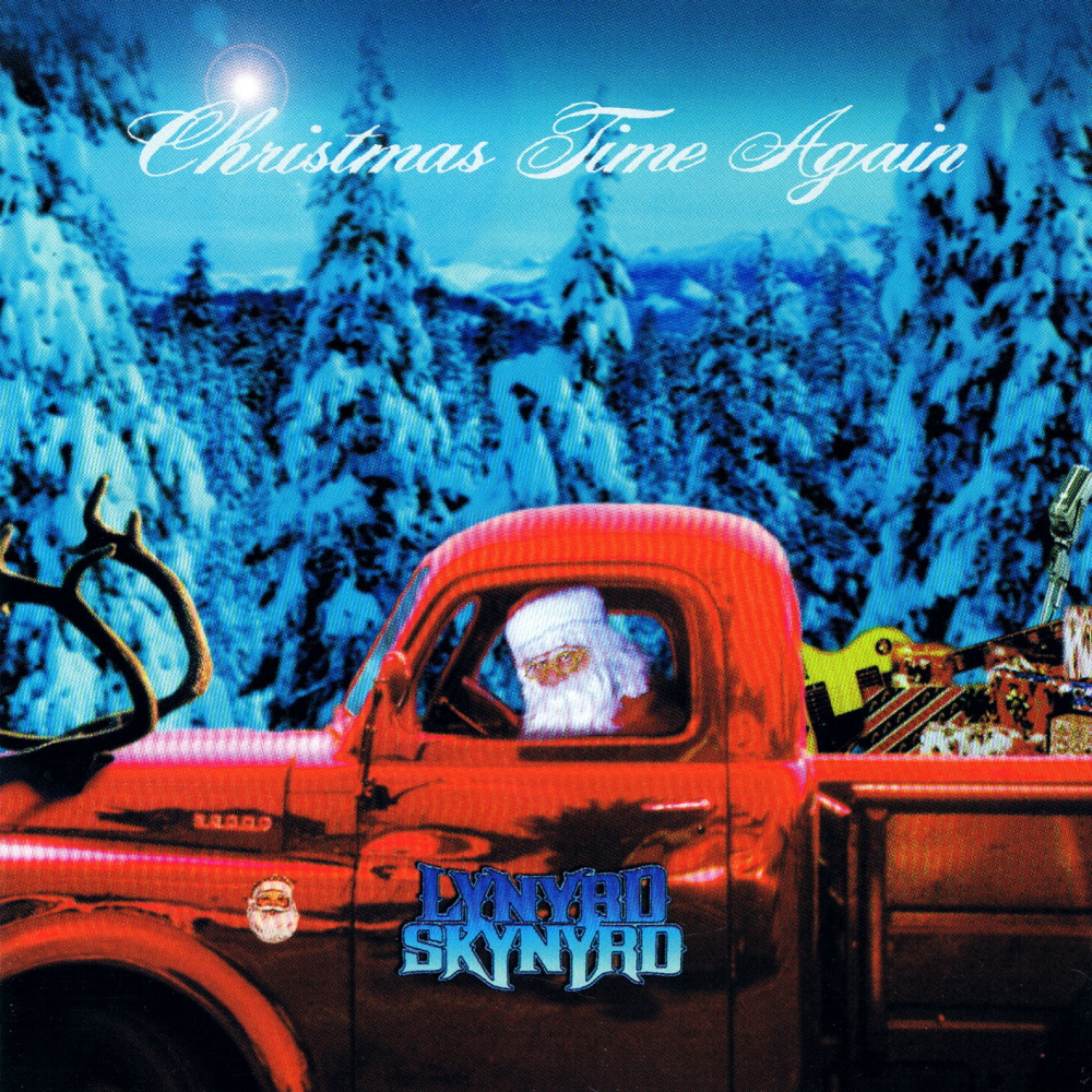 Lynyrd Skynyrd - Christmas Time Again (2000)
