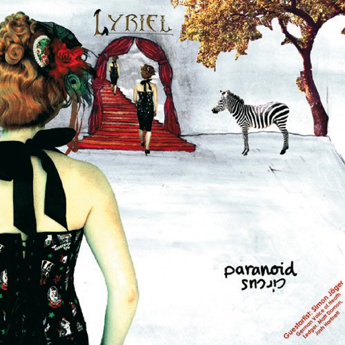 Lyriel - Paranoid Circus (2009)