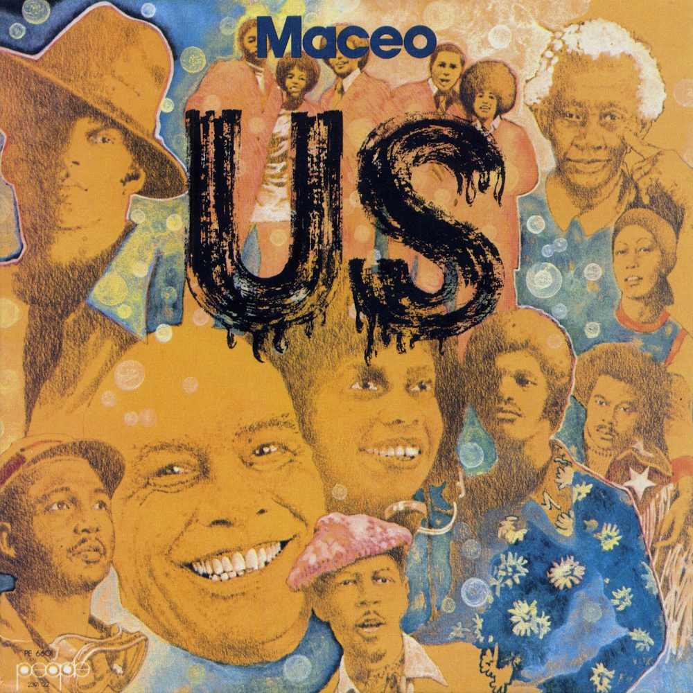 Maceo & The Macks - Us (1974)