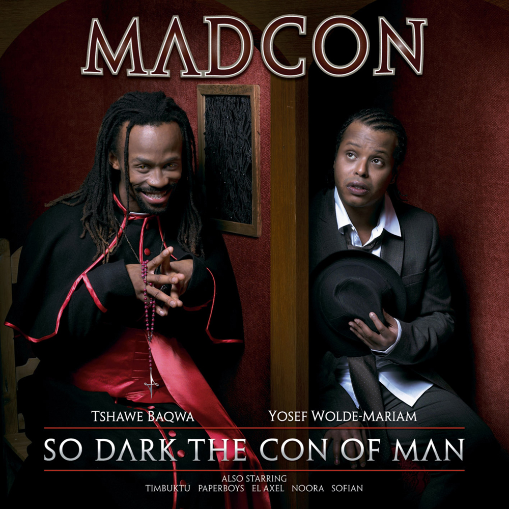 Madcon - So Dark The Con Of Man (2007)