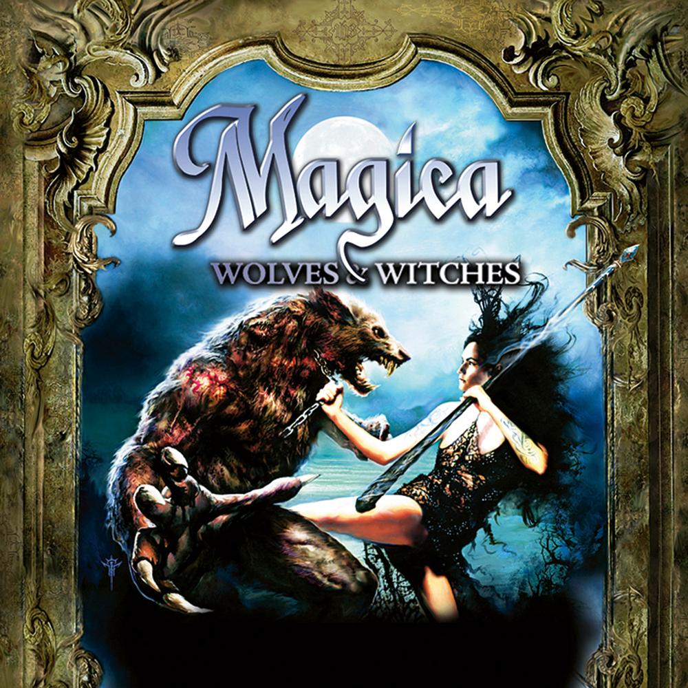 Magica - Wolves and Witches (2008)