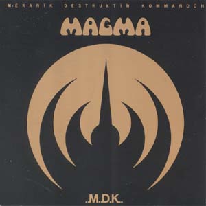 Magma - M&#235;kan&#239;k D&#235;strukt&#239;&#7809; K&#246;mmand&#246;h (1973)