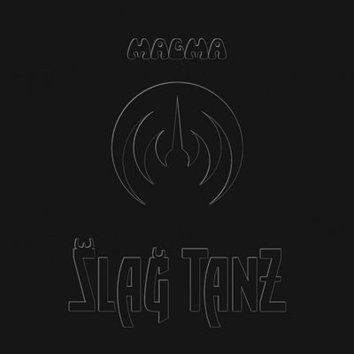Magma - Slag Tanz (2015)