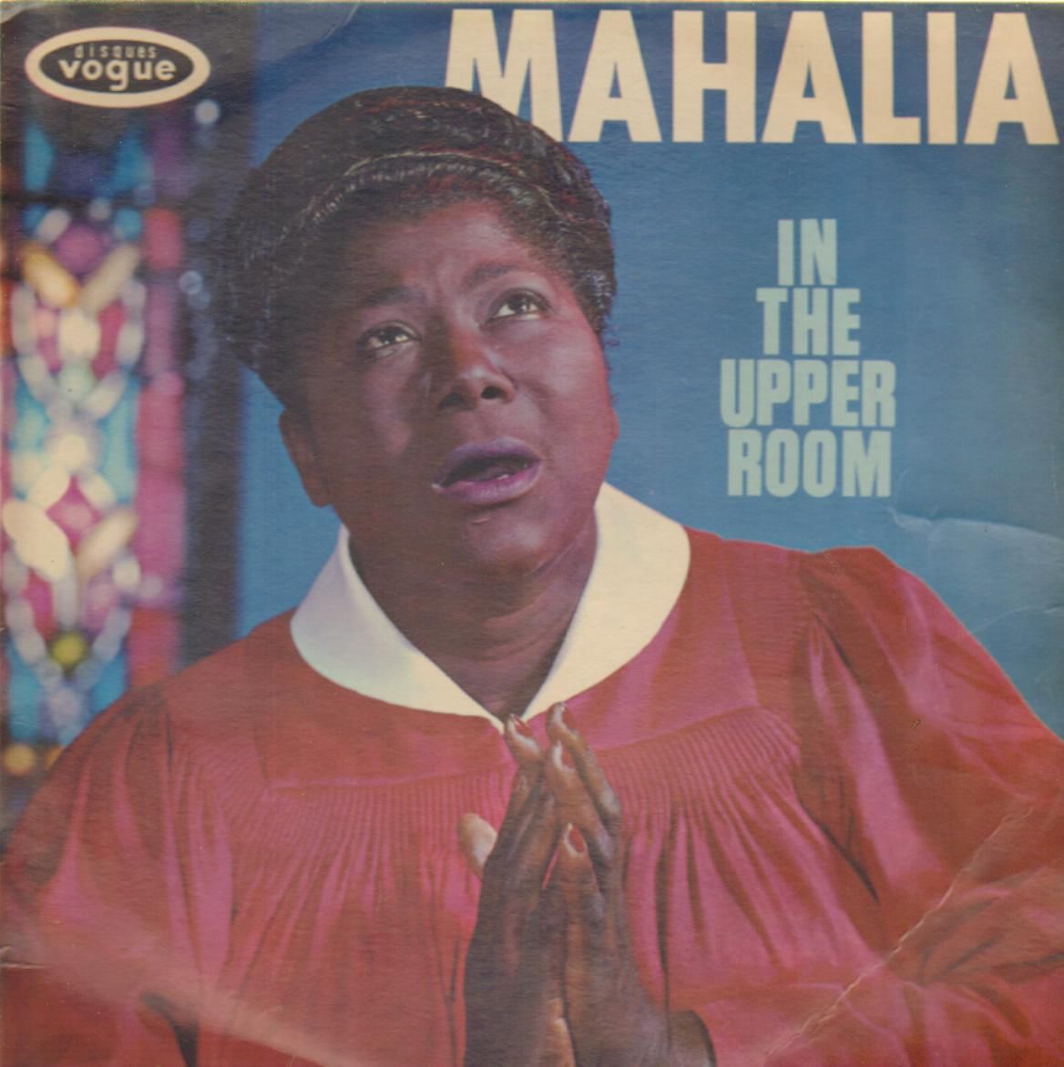 Mahalia Jackson - In The Upper Room With Mahalia Jackson (1957)