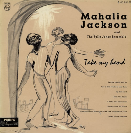 Mahalia Jackson - Take My Hand (1956)