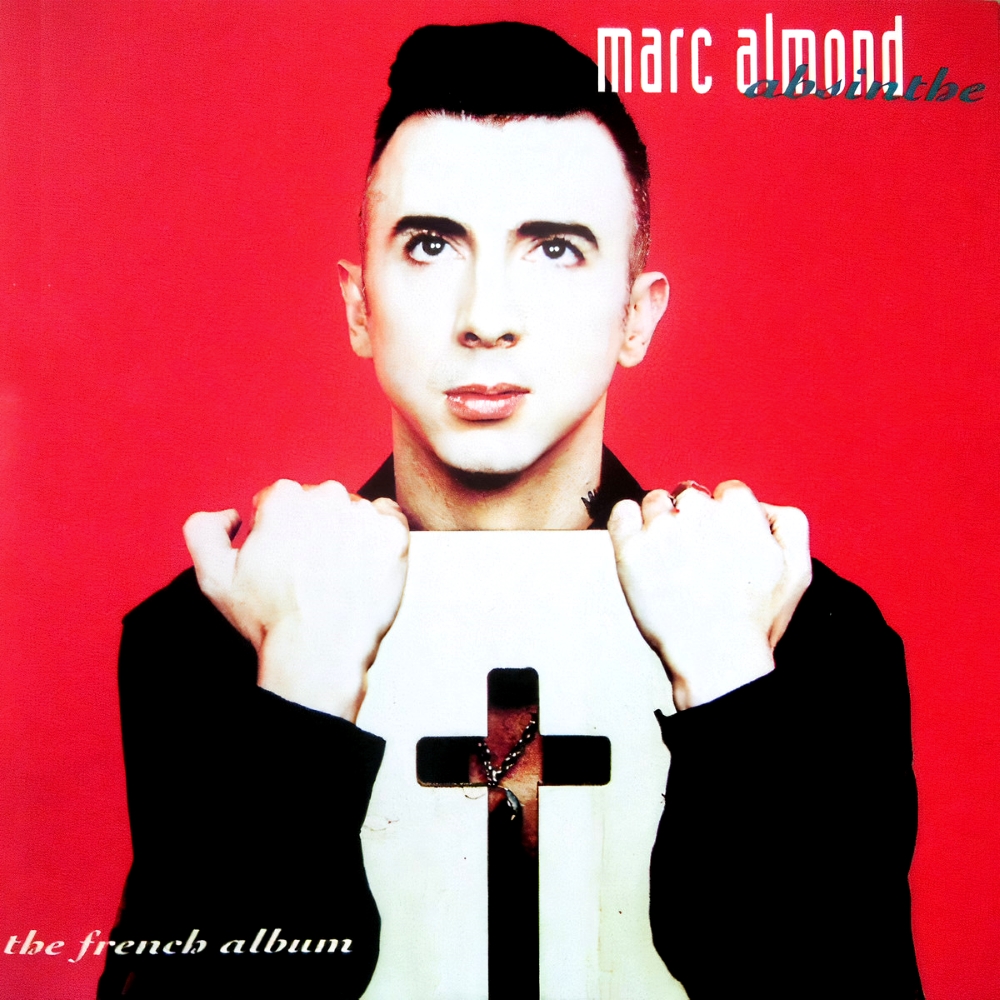 Marc Almond - Absinthe: The French Album (1993)