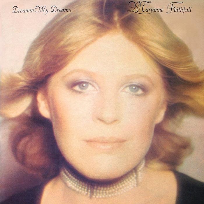 Marianne Faithfull - Dreamin' My Dreams (1976)